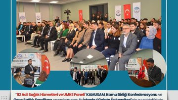 112 Acil Sağlık Hizmetleri ve UMKE Paneli, İstanbul’da Gerçekleştirildi